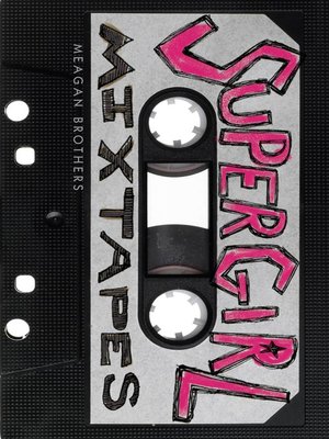 cover image of Supergirl Mixtapes